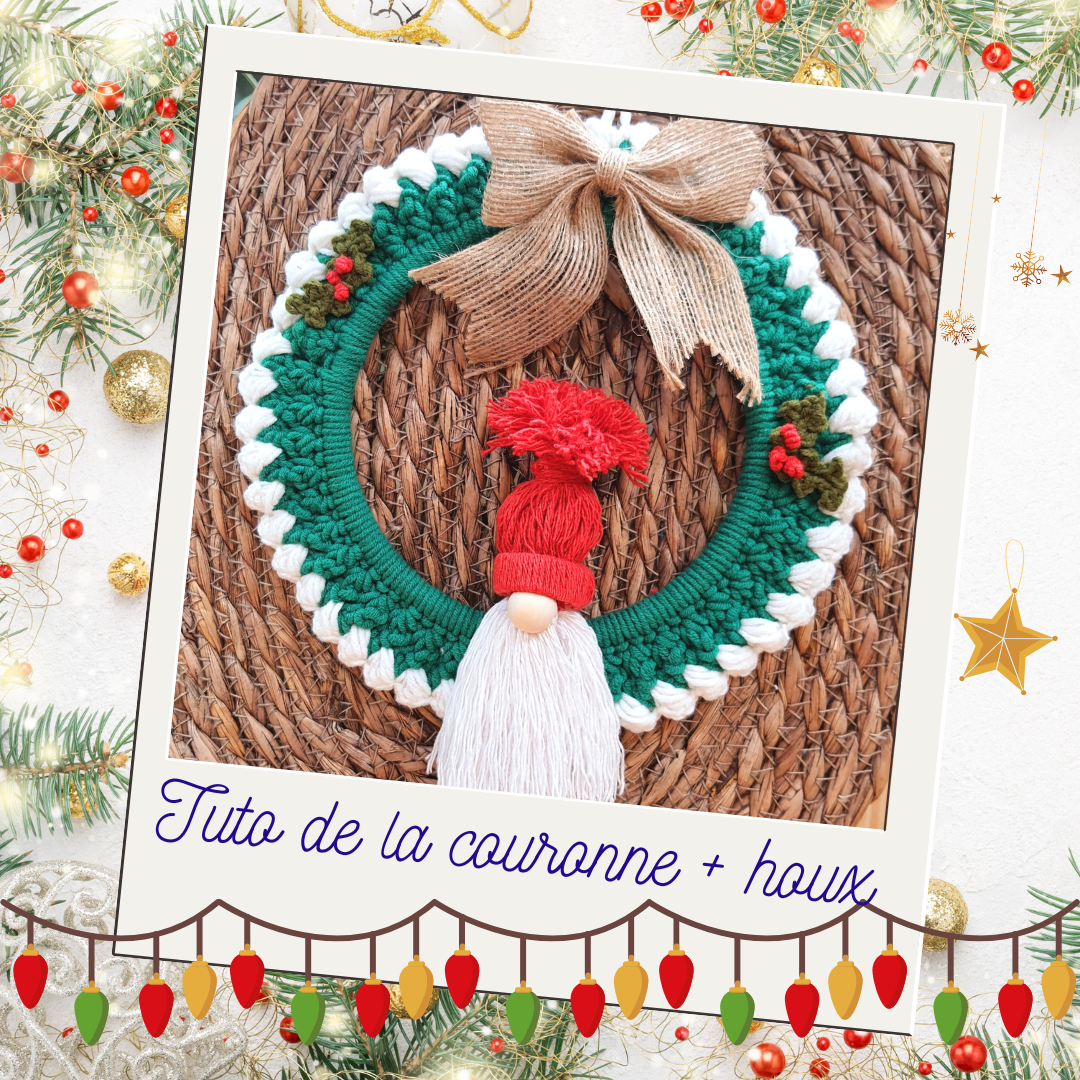 Couronne joli temps des fêtes Mamie Crochet tuto pdf