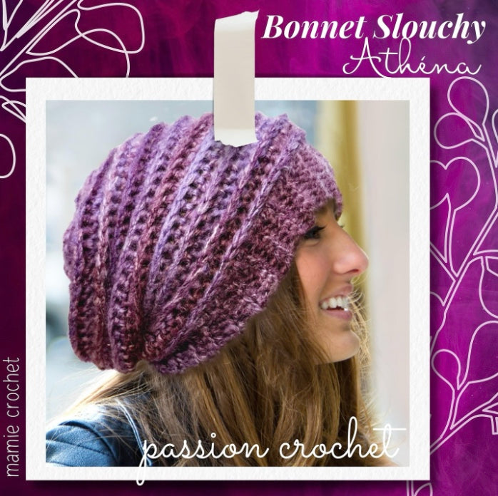 Bonnet slouchy Athena Mamie Crochet tuto