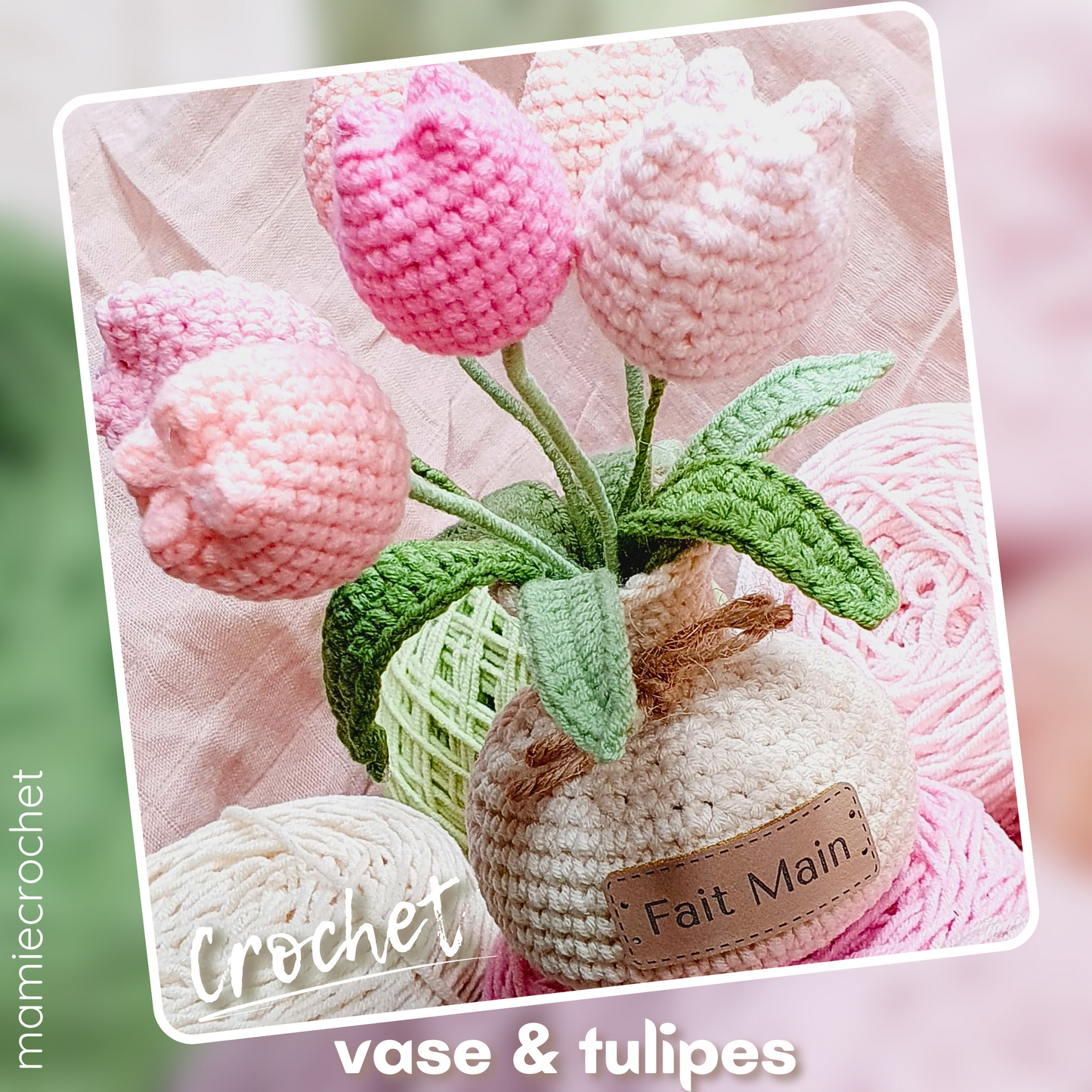 Bouquet de tulipes Mamie Crochet tuto pdf