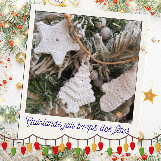 Guirlande joli temps des fêtes Mamie Crochet tuto pdf