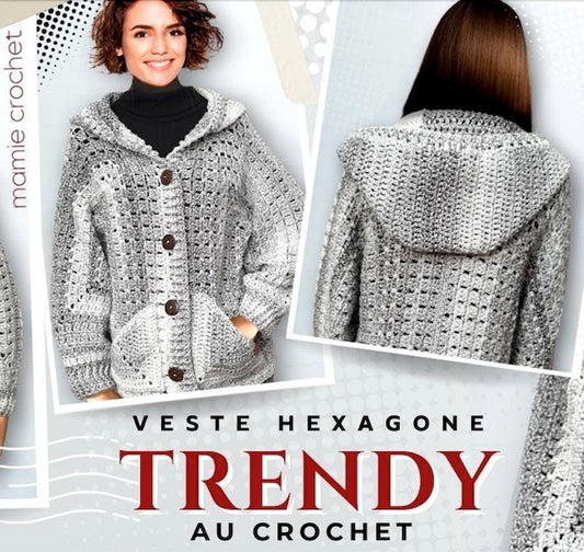 Veste Trendy Mamie Crochet tuto pdf