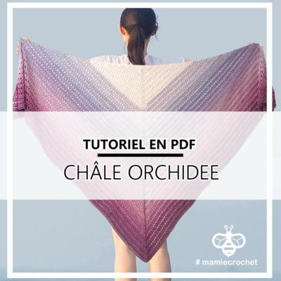 Châle Orchidée tutoriel PDF